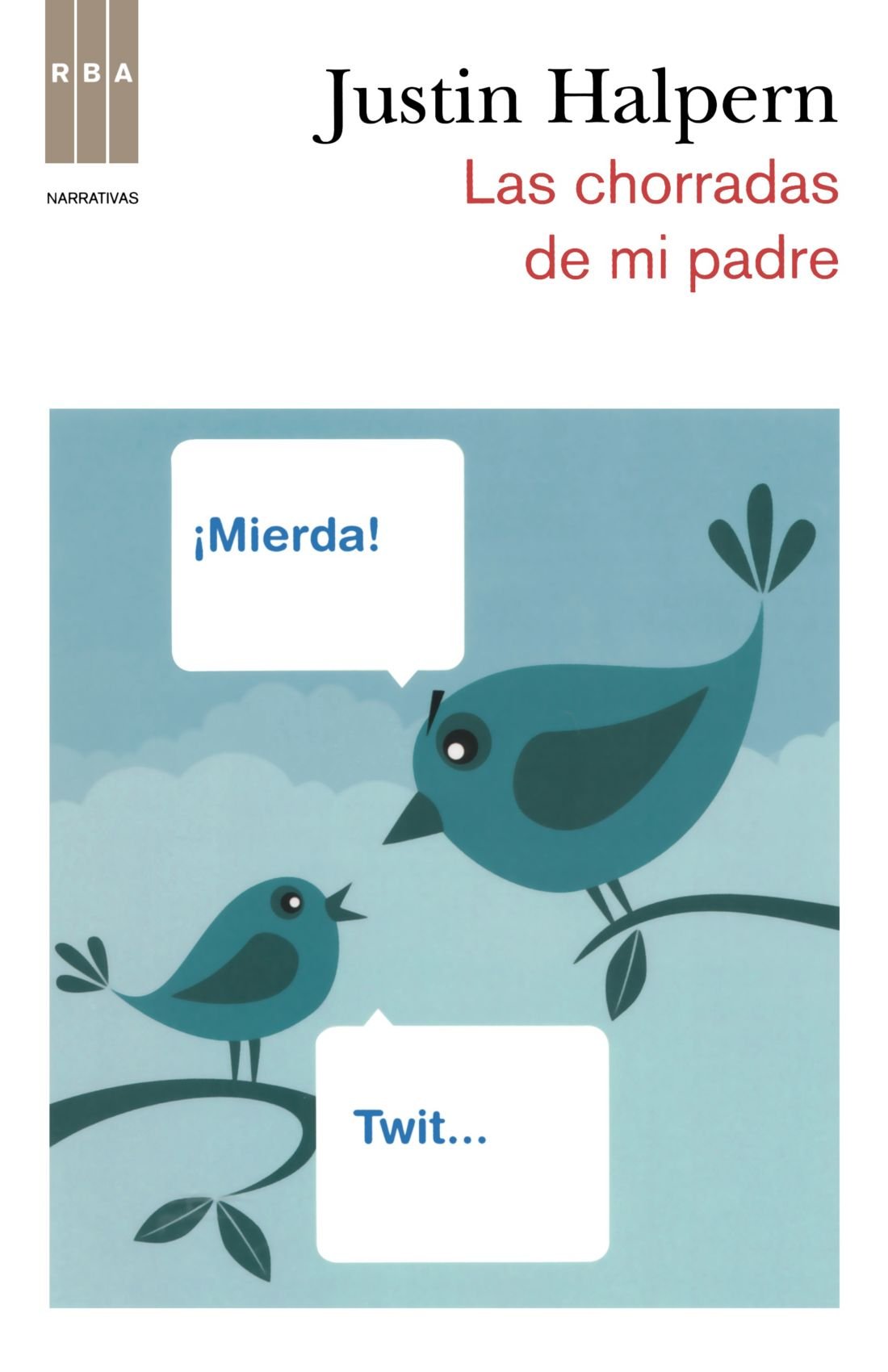 Las chorradas de mi padre (Otros Ficción)