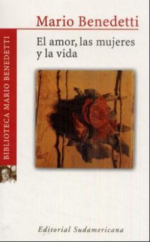 El Amor Las Mujeres Y La Vida