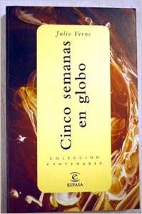 Cinco Semanas En Globo (Espasa Bolsillo)