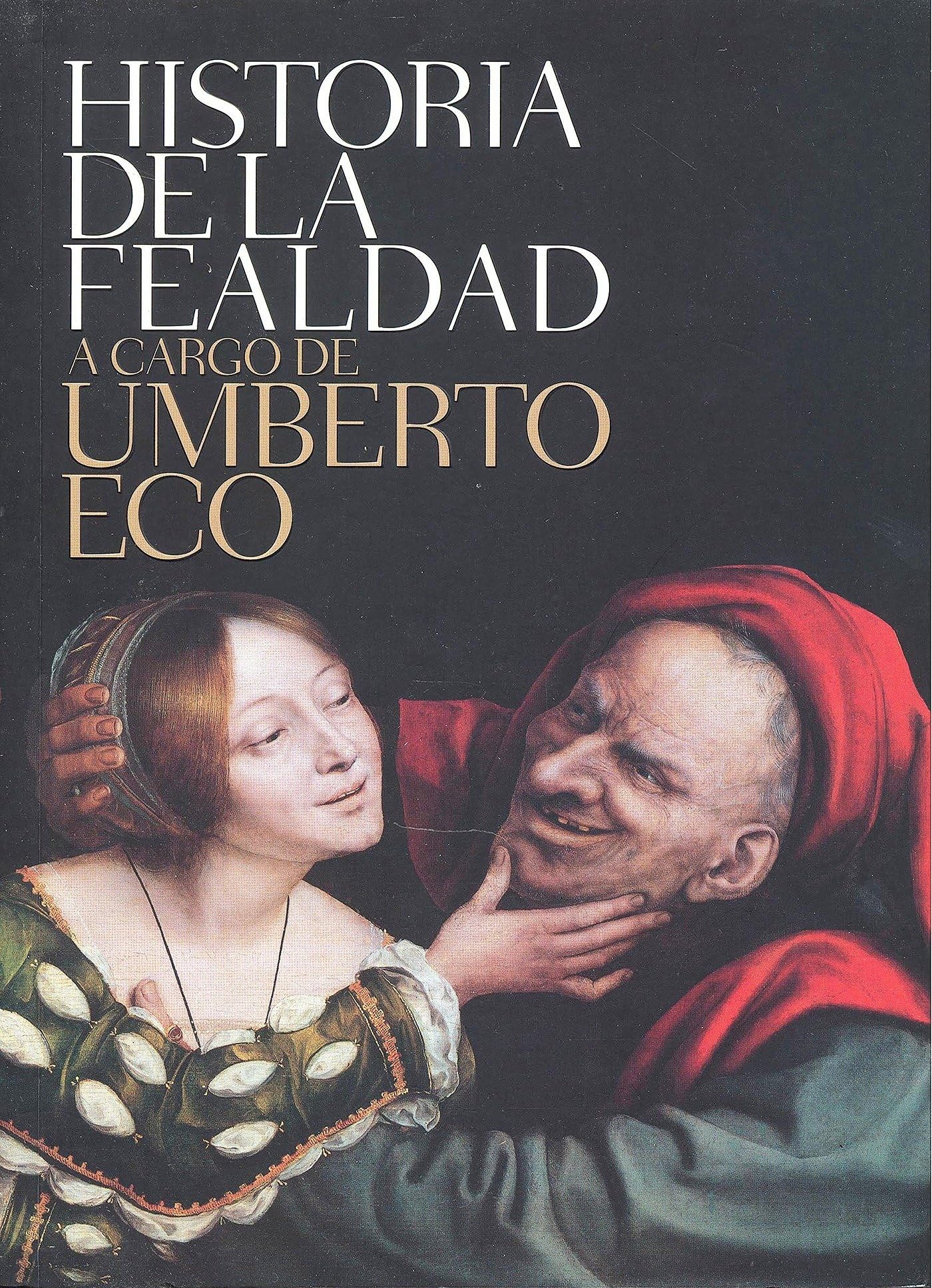 Historia de la fealdad (Diversos)