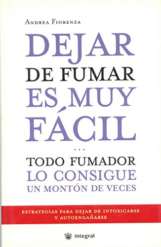 Dejar de fumar es muy facil...