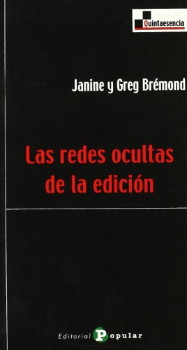 Las redes ocultas de la edición