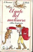 El Gato Del Molinero/ Mouse Trouble