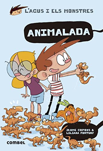 Animalada (L'Agus i els Monstres 23) - Novel·la Gràfica Infantil 8 Anys | Aventures Monstruoses