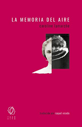 La memoria del aire (SIN COLECCION)