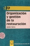 Libro de organizacion y gestion derestauracion, el