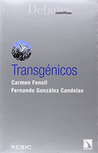Transgénicos: 1 (Serie Debates Científicos)