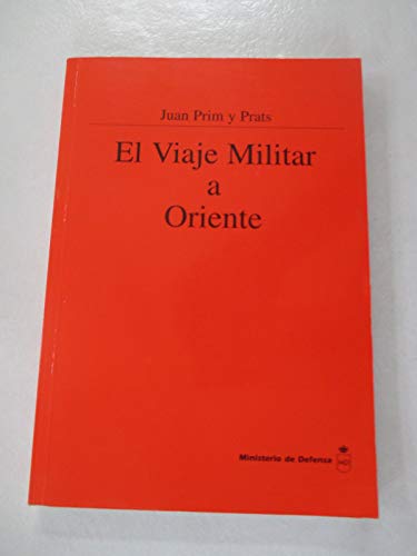 Viaje militar a oriente