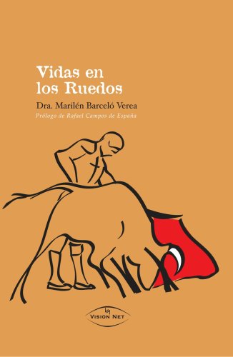 Vidas en los ruedos