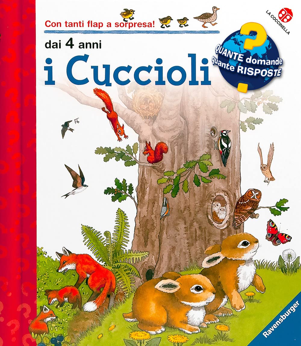 I cuccioli. Ediz. a colori (Quante domande quante risposte)