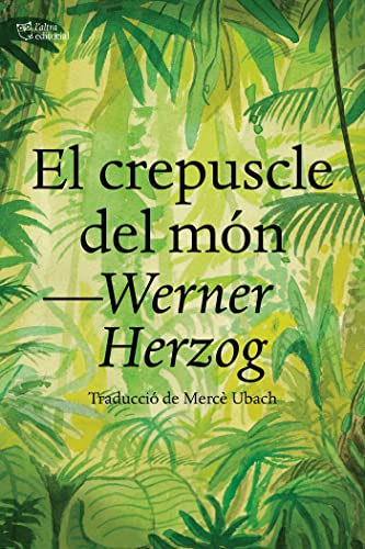 El crepuscle del món (SIN COLECCION)