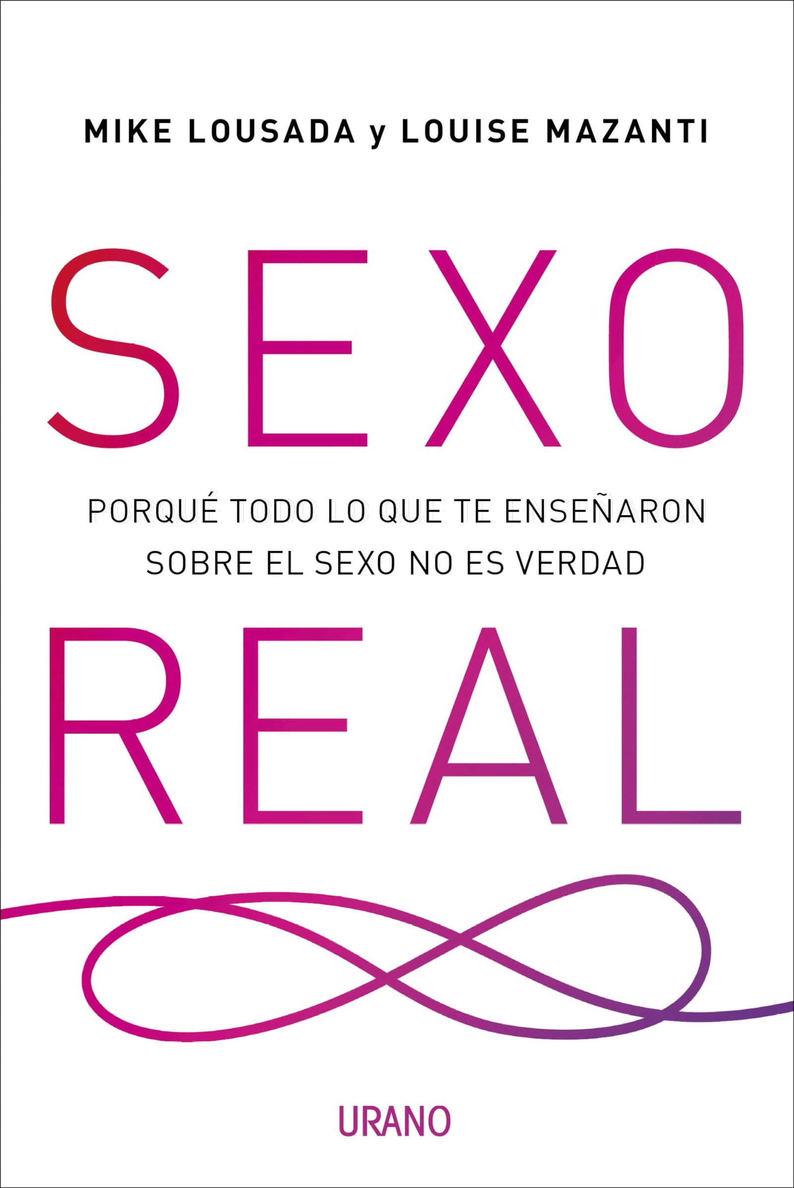 Sexo real: Recupera tu inteligencia sexual con el mindfulness erótico (Crecimiento personal)