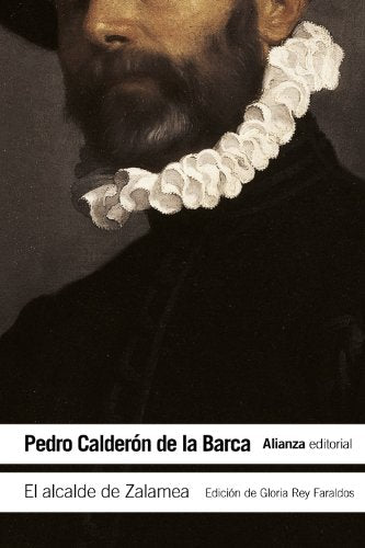 El alcalde de Zalamea (El libro de bolsillo - Literatura)