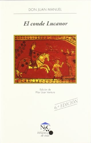 El conde Lucanor: 10 (NyC-Biblioteca de Aula)