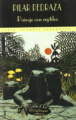 Paisaje con reptiles (El Club Diógenes)