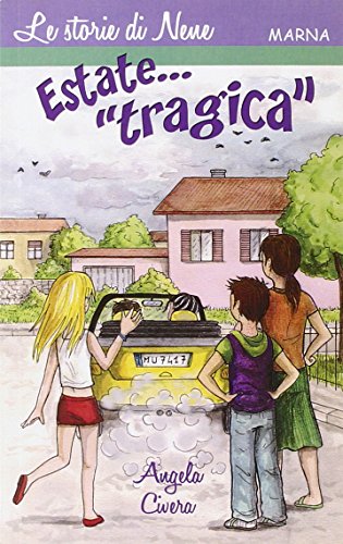 Estate... «tragica» (Scarabocchio. Le storie di Nene)