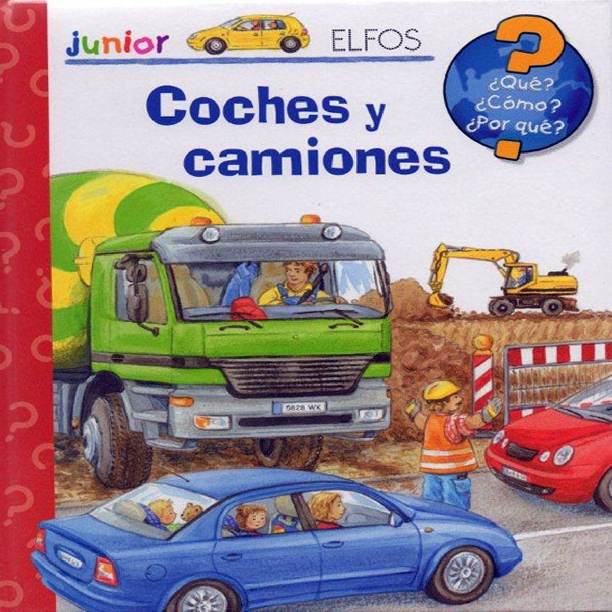 ¿Qué? Junior. Coches y camiones