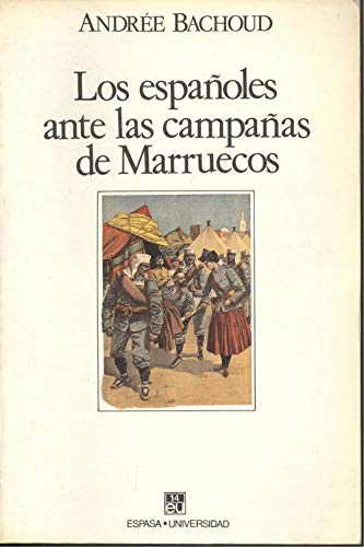 Los españoles ante la campaña de marruecos