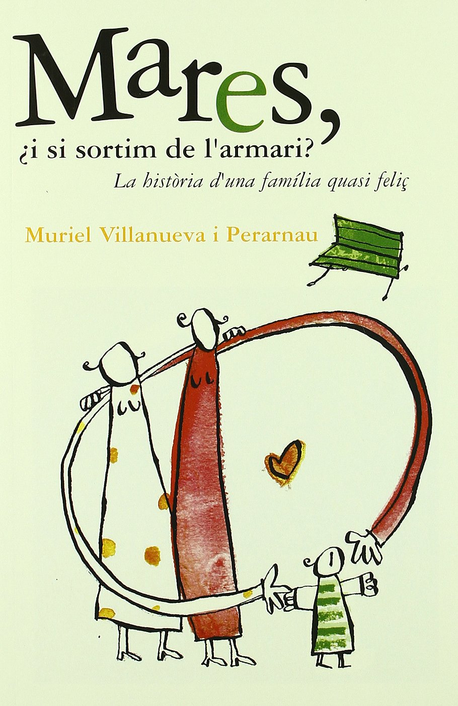 Mares, ¿i si sortim de l'armari? (LLIBRES SINGULARS)