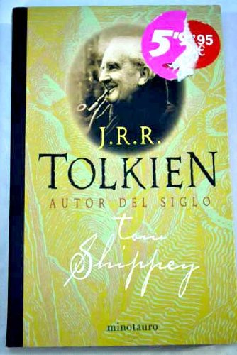 J. R. R. Tolkien: autor del siglo (Biblioteca J. R. R. Tolkien)
