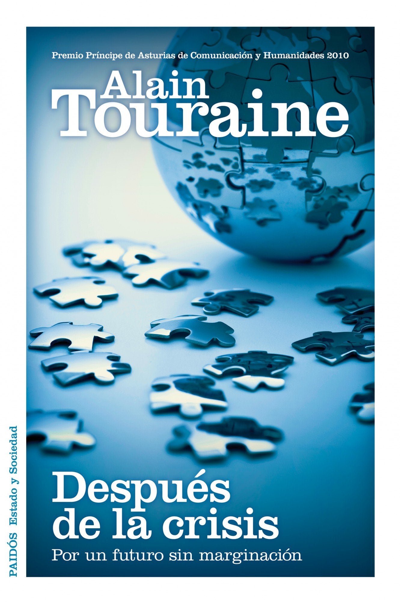Después de la crisis: Por un futuro sin marginación (Estado y Sociedad)