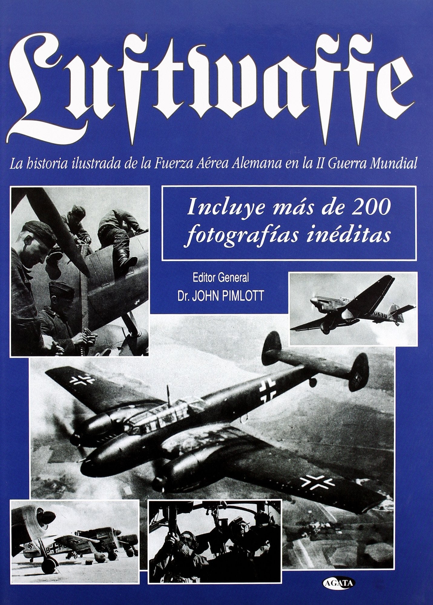 LUFTWAFFE-HISTORIA FUERZA AEREA ALEM (SIN COLECCION)