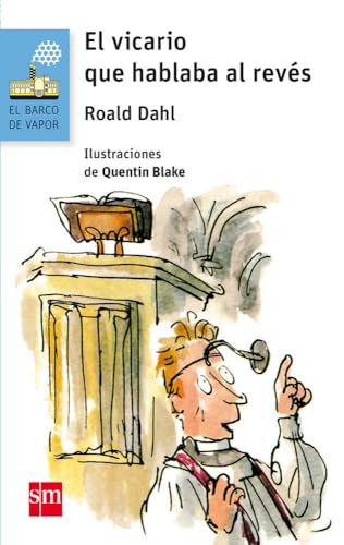 El vicario que hablaba al revés: 78 (El Barco de Vapor Azul)