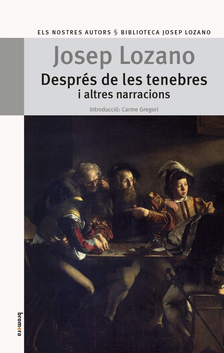 Després De Les Tenebres I Altres Narracions: 73 (Els Nostres Autors)