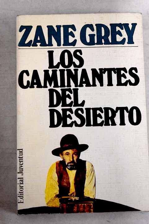 LOS CAMINANTES DEL DESIERTO