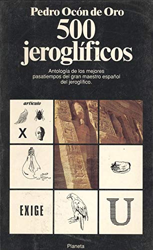 500 jeroglificos antologia de los mejores pasatiempos