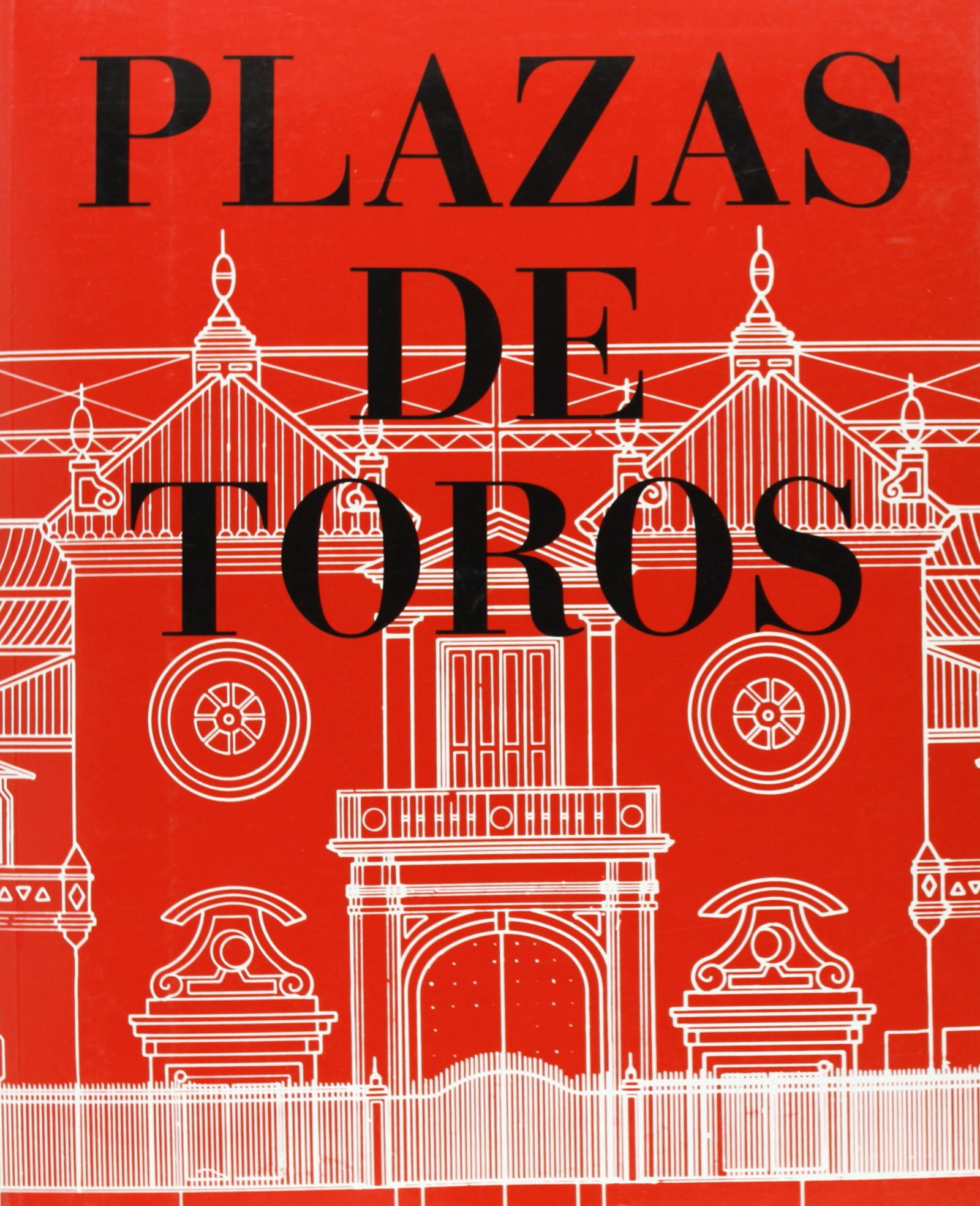 PLAZAS DE TOROS (SIN COLECCION)