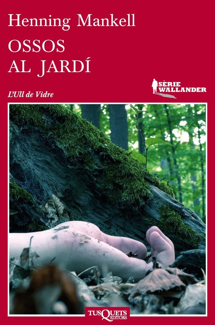 Ossos al jardí: 11 (Ull de Vidre)