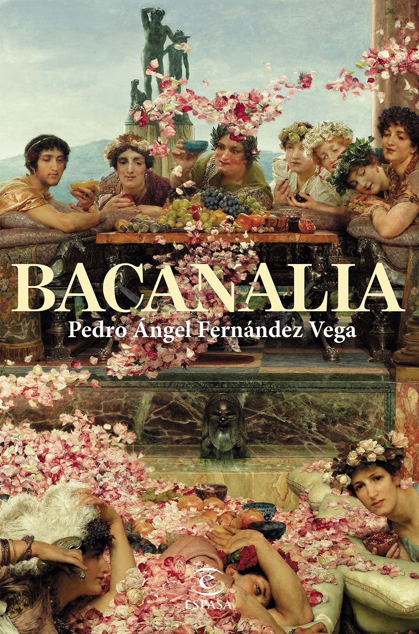 Bacanalia (ESPASA NARRATIVA)