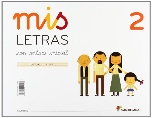 MIS LETRAS 2 CON ENLACE INCIAL VERSION PAUTA - 9788468012018 (CUADERNOS)