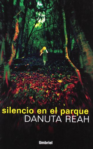 Silencio en el parque