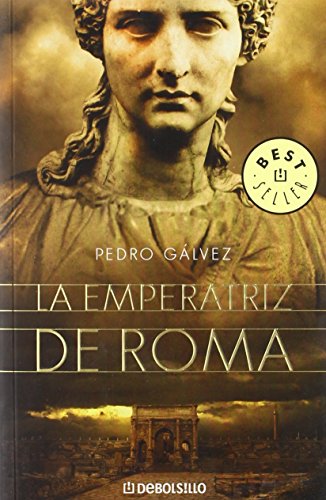 La emperatriz de Roma (BEST SELLER)