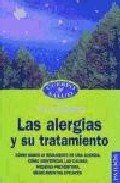 Las alergias y su tratamiento / Allergies and Treatment