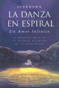 La danza en espiral (MAGIA Y OCULTISMO)