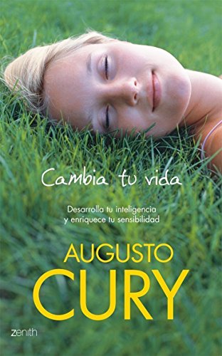 Cambia tu vida (Biblioteca Augusto Cury)