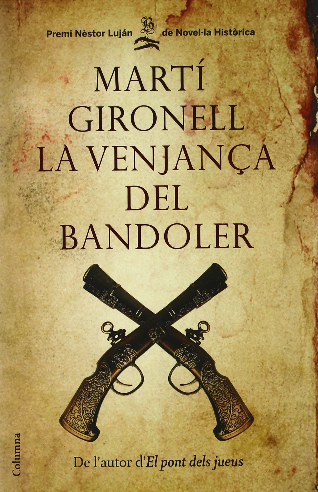 La venjança del bandoler- edició especial amb CD (Clàssica)