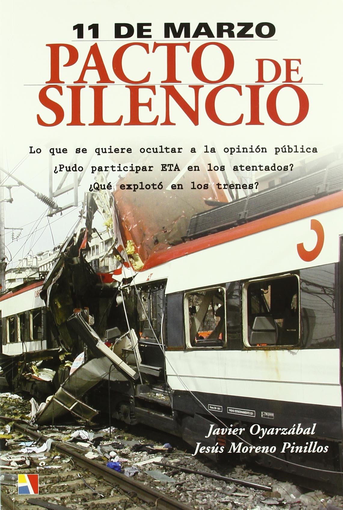 11 de marzo : pacto de silencio