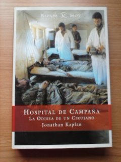 HOSPITAL DE CAMPA?A-ODISEA CIRUJANO (SIN COLECCION)