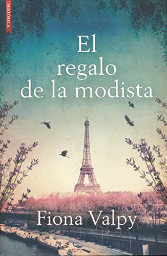 El regalo de la modista (NARRATIVA HISTORICA)