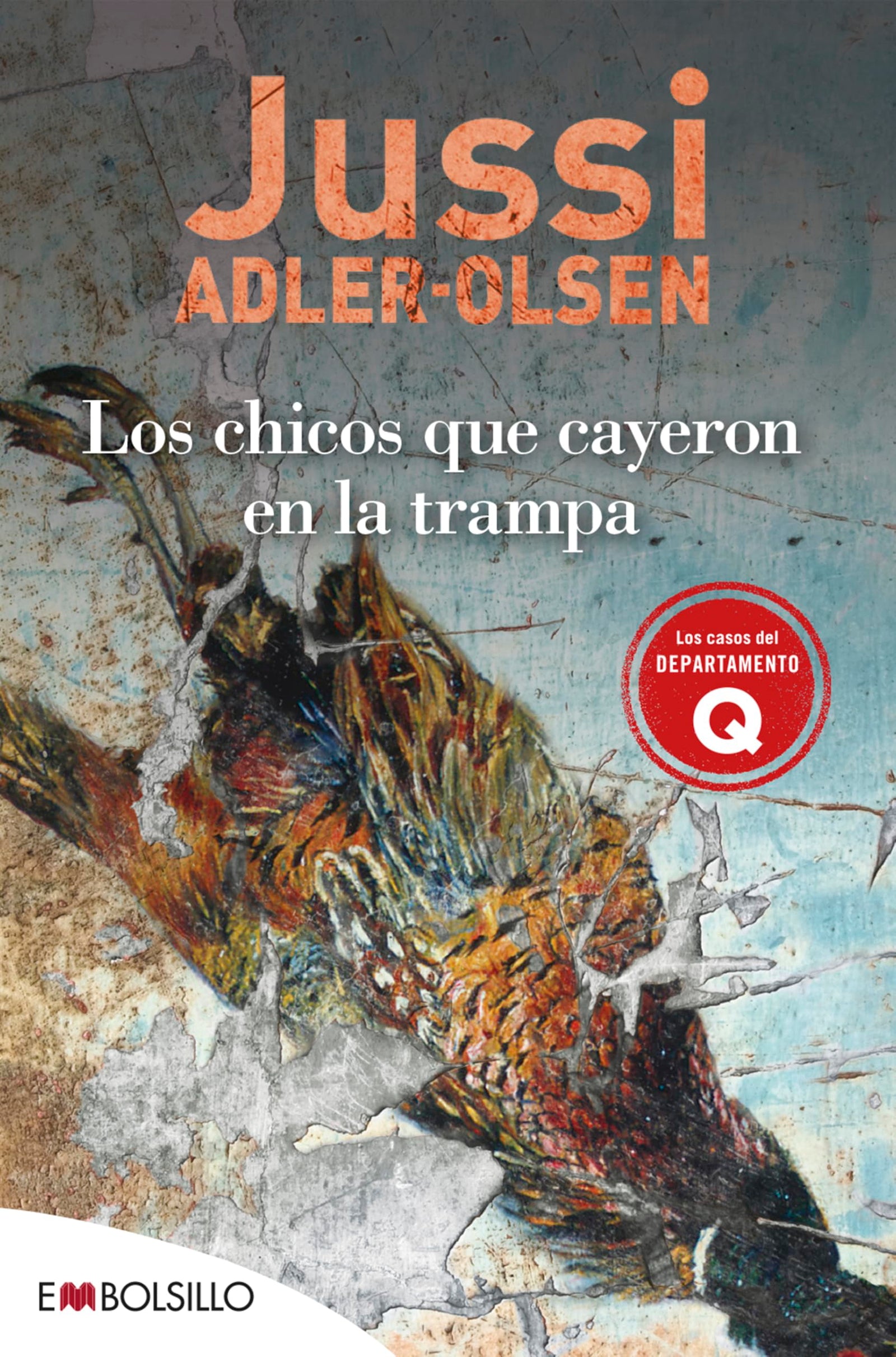 Los chicos que cayeron en la trampa: Jussie Adler-Olsen se ha convertido en el principal nombre de las letras danesas en su variante criminal. (EMBOLSILLO)