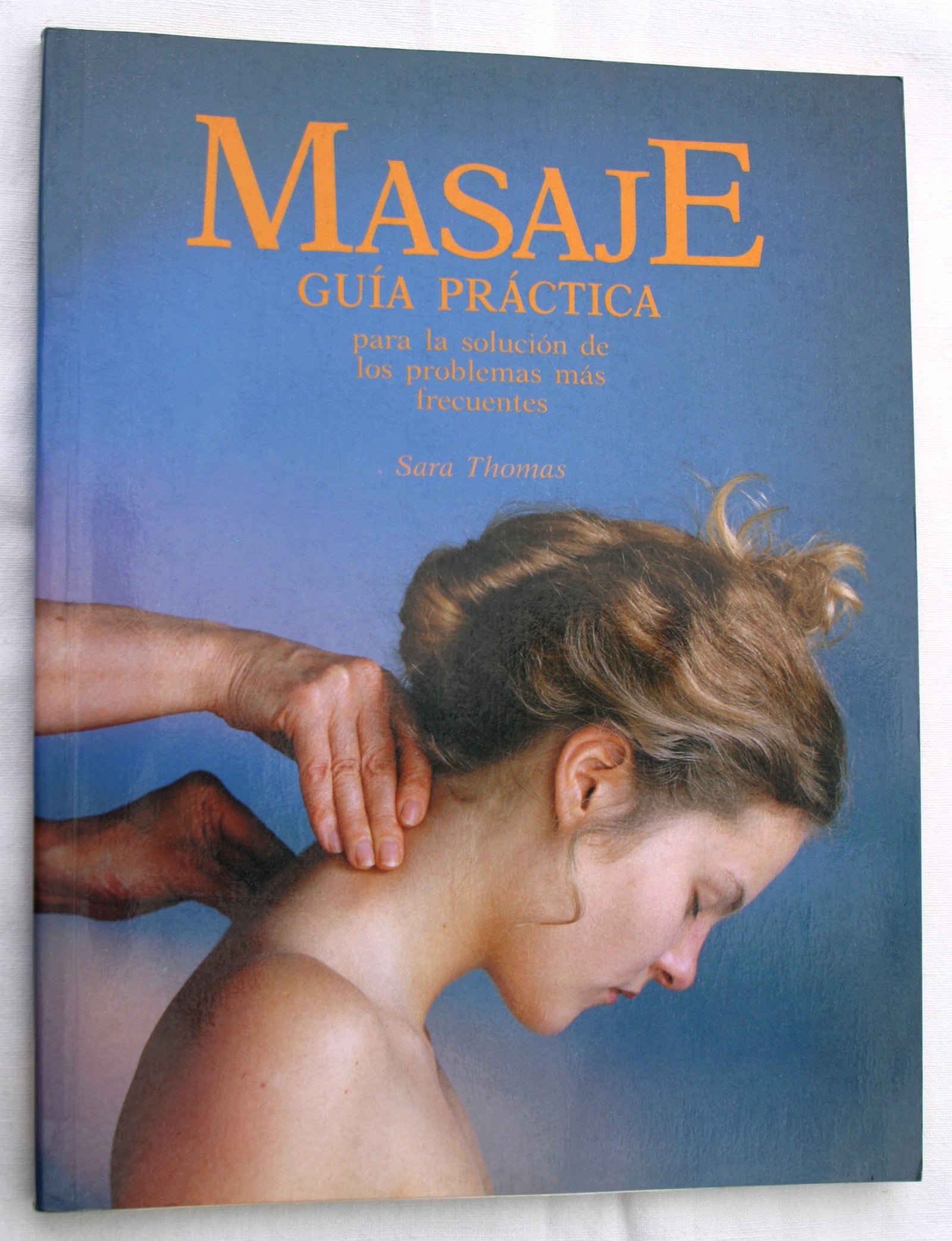 Guia practica del masaje
