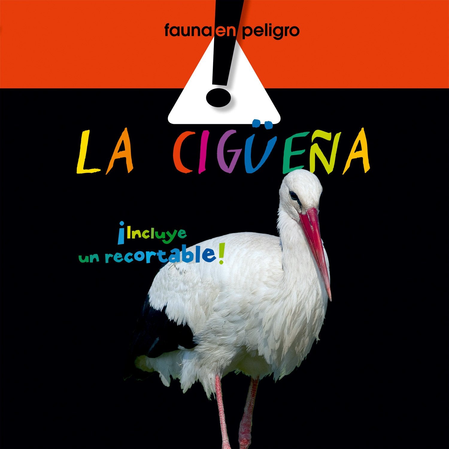 La cigüeña (Fauna en peligro)