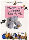 EMBARAZO,PARTO Y PRIMEROS MESES VIDA (SIN COLECCION)
