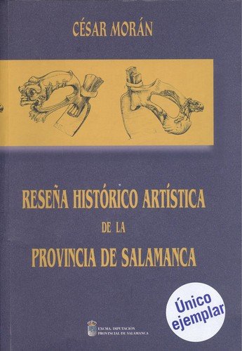 RESEÑA HISTORICO ARTISTICA DE LA PROVINCIA DE SALAMANCA