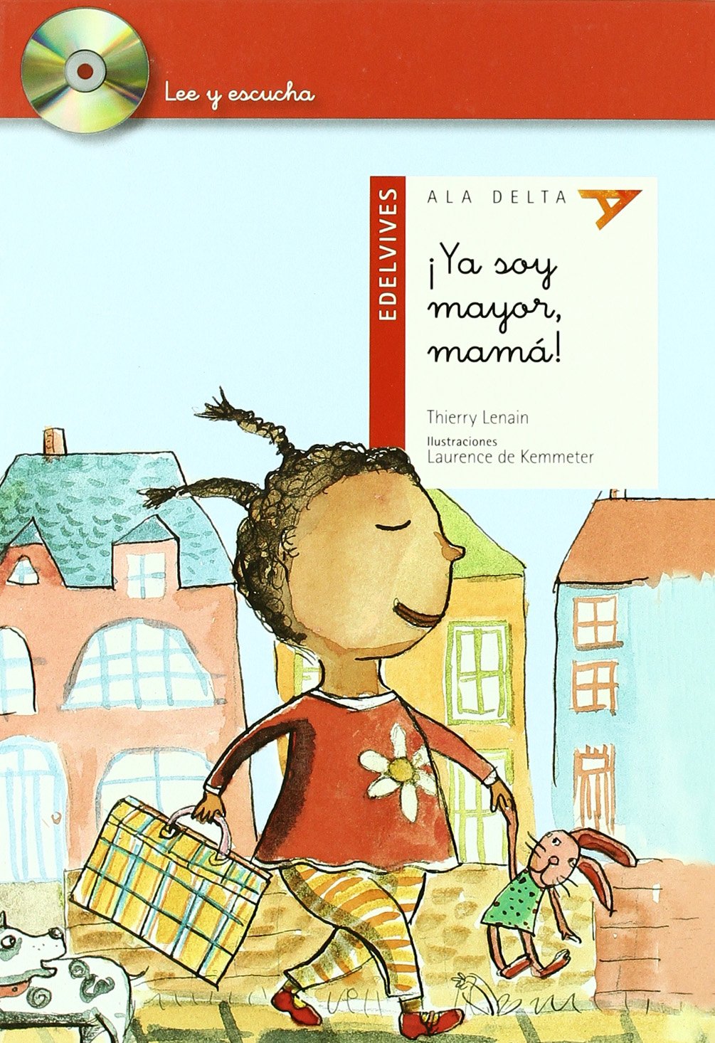 ¡Ya soy mayor, mamá!: 3 (Lee y escucha)