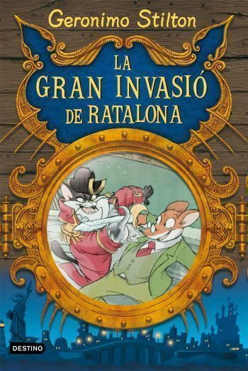 La Gran Invasió De Ratalona (Geronimo Stilton)